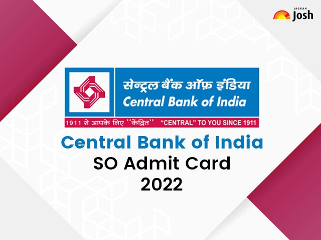 Central Bank of India SO Admit Card 2022 Out @centralbankofindia.co.in: Check Download Link